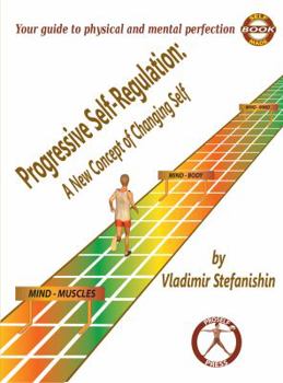 Paperback Progressive Self-Regulation: A New Concept of Changing Self Book