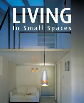 Hardcover Living in Small Spaces Book