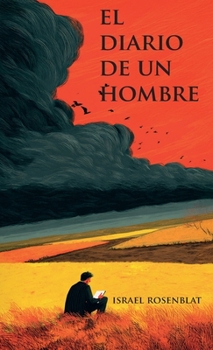 Hardcover El Diario de un Hombre Book