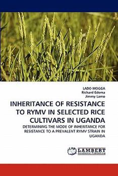 Paperback Inheritance of Resistance to Rymv in Selected Rice Cultivars in Uganda Book