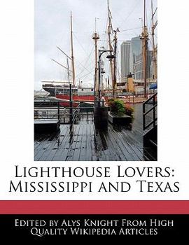 Paperback Lighthouse Lovers: Mississippi and Texas Book