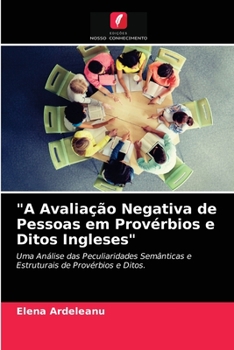 Paperback "A Avaliação Negativa de Pessoas em Provérbios e Ditos Ingleses" [Portuguese] Book