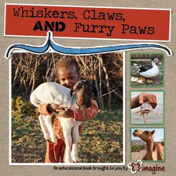 Hardcover Whiskers, Claws and Furry Paws! (Early Explorers) Book