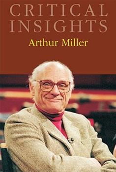 Hardcover Critical Insights: Arthur Miller: Print Purchase Includes Free Online Access [With Free Web Access] Book