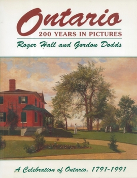 Paperback Ontario: 200 Years in Pictures Book