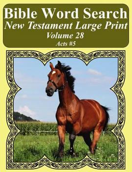 Paperback Bible Word Search New Testament Large Print Volume 28: Acts #5 Book