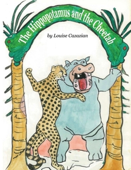 Paperback The Hippopotamus and the Cheetah. Book