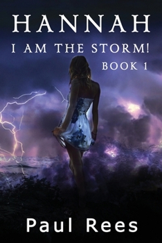 Paperback Hannah.: I AM the storm! Book