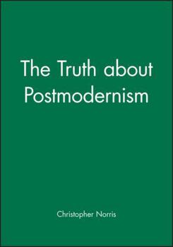 Paperback The Truth about Postmodernism Book