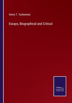 Paperback Essays, Biographical and Critical Book