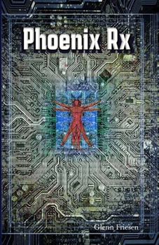 Paperback Phoenix Rx: Live Better Book