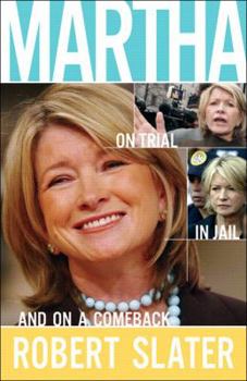 Hardcover Martha: On Trial, in Jail, and on a Comeback Book