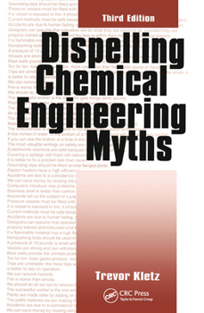 Paperback Dispelling chemical industry myths Book