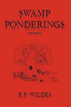 Paperback Swamp Ponderings: The Book