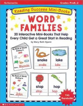 Paperback Reading Success Mini-Books: Word Families: 20 Interactive Mini-Books That Help Every Child Get a Great Start in Reading Book