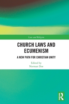 Paperback Church Laws and Ecumenism: A New Path for Christian Unity Book