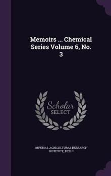 Hardcover Memoirs ... Chemical Series Volume 6, No. 3 Book
