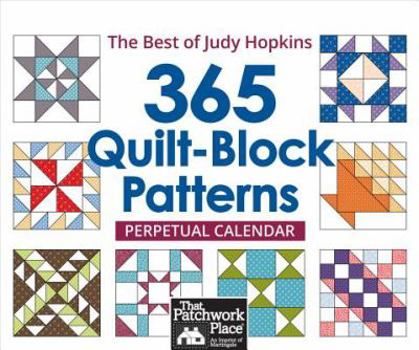 Calendar 365 Quilt-Block Patterns Perpetual Calendar: The Best of Judy Hopkins Book