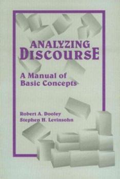 Paperback Analyzing Discourse: A Manual of Basic Concepts Book