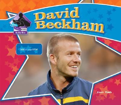 David Beckham (Big Buddy Biographies) - Book  of the Big Buddy Biographies