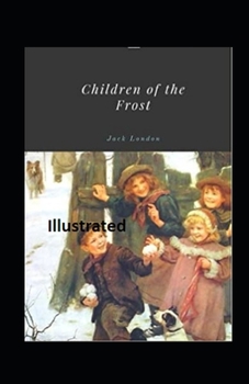 Paperback Children of the Frost Illustrated Book