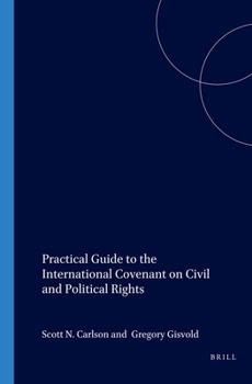 Paperback Practical Guide to the International Covenant on Civil and Political Rights Book