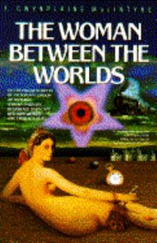 Paperback Woman Between the Worlds Book
