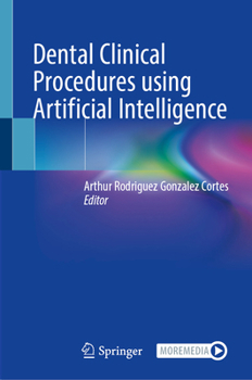 Hardcover Dental Clinical Procedures Using Artificial Intelligence Book