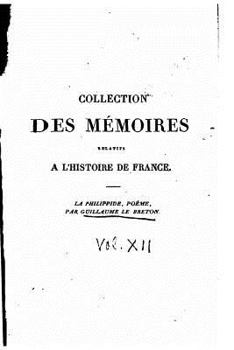 Paperback Collection des mémoires relatifs à l'histoire de France - Vol. XII [French] Book