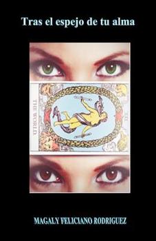 Tras el espejo de tu alma