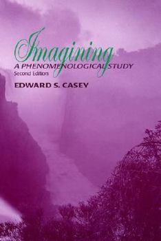 Hardcover Imagining: A Phenomenological Study Book