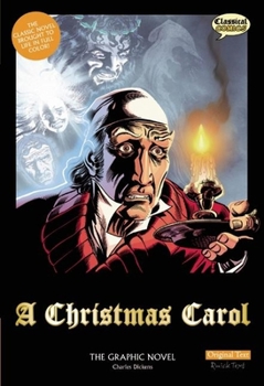 Paperback A Christmas Carol the Graphic Novel: Original Text Book