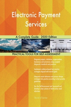 Electronic Payment Services A Complete Guide - 2020 Edition
