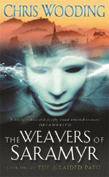 Paperback The Weavers of Saramyr Book