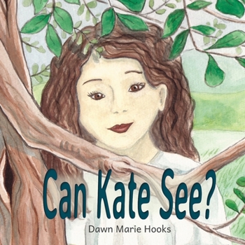 Paperback Can Kate See? Book