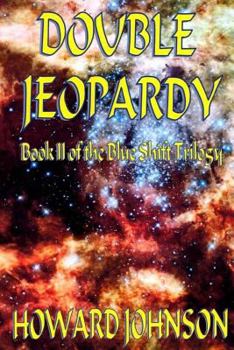 Paperback Double Jeopardy: Blue Shift II Book