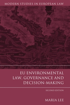 Paperback EU Environmental Law, Governance and Decision-Making Book