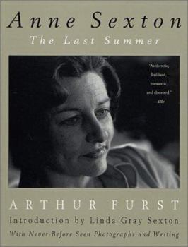 Paperback Anne Sexton: The Last Summer Book