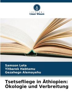 Paperback Tsetsefliege in Äthiopien: Ökologie und Verbreitung [German] Book