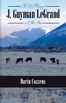 Paperback The Last Blessing of J. Guyman LeGrand Book