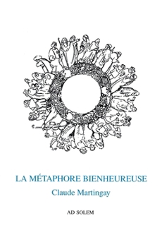 Paperback La métaphore bienheureuse [French] Book