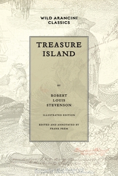 Paperback Treasure Island: Illustrated Edition Book