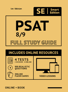 Paperback PSAT 8/9 Full Study Guide: Complete Subject Review with Online Video Lessons, 4 Full Practice Tests Book + Online, 900 Realistic Questions, Plus Book