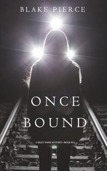 Once Bound - Book #12 of the Riley Paige
