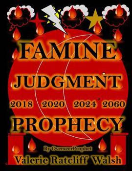 Paperback Famine Judgment 2018 2020 2024 2060 PROPHECY Book