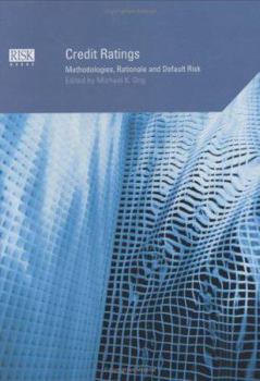 Hardcover Credit Ratings: Methodologies, Rationale and Default Risk Book