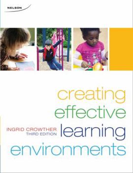 Paperback Creating Effective Learning Environments Book