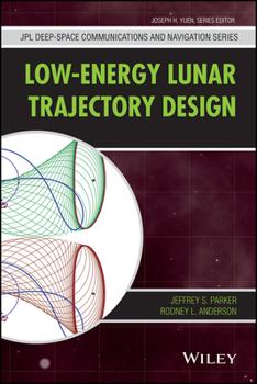 Hardcover Low-Energy Lunar Trajectory Design Book