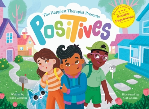 Paperback The Happiest Therapist presents Positives Book