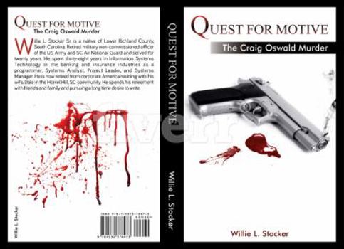 QUEST FOR MOTIVE: The Craig Oswald Murder